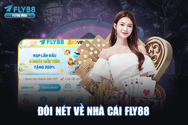 Đôi nét về nhà cái Fly88 Đôi nét về nhà cái Fly88