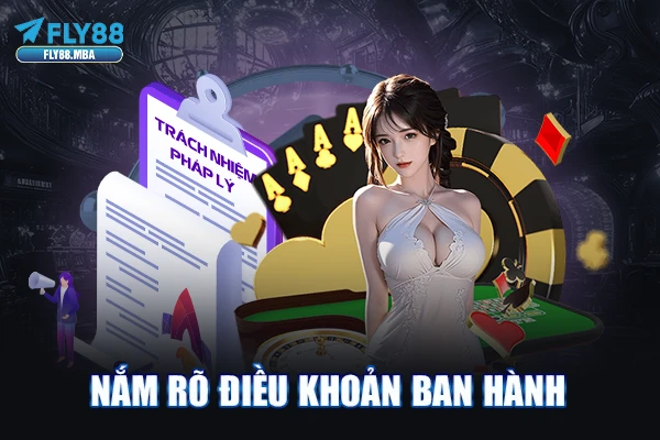 Nắm rõ điều khoản ban hành Nắm rõ điều khoản ban hành