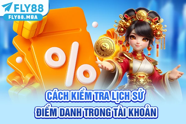 Cách kiểm tra lịch sử điểm danh trong tài khoản Cách kiểm tra lịch sử điểm danh trong tài khoản