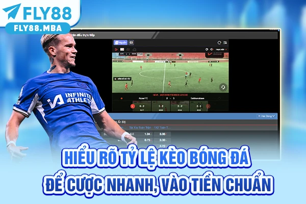 Hiểu rõ tỷ lệ kèo bóng đá để cược nhanh, vào tiền chuẩn Hiểu rõ tỷ lệ kèo bóng đá để cược nhanh, vào tiền chuẩn