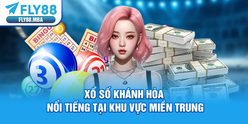 Xổ số Khánh Hòa nổi tiếng tại khu vực miền Trung Xổ số Khánh Hòa nổi tiếng tại khu vực miền Trung